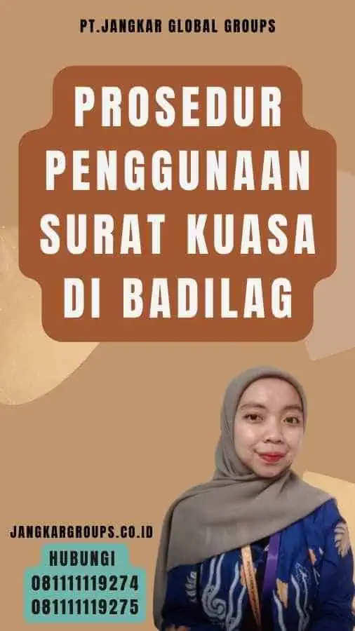 Prosedur Penggunaan Surat Kuasa di Badilag