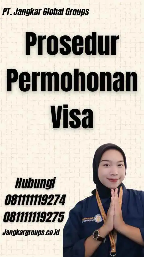 Prosedur Permohonan Visa