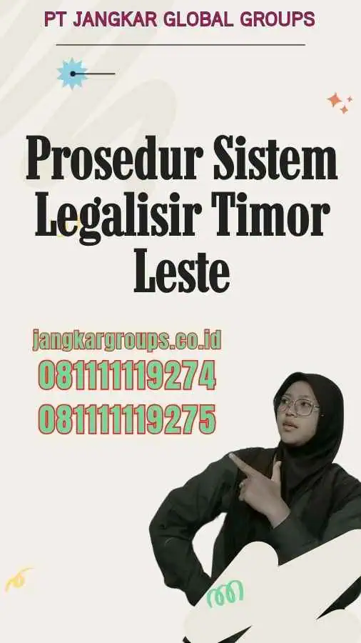 Prosedur Sistem Legalisir Timor Leste