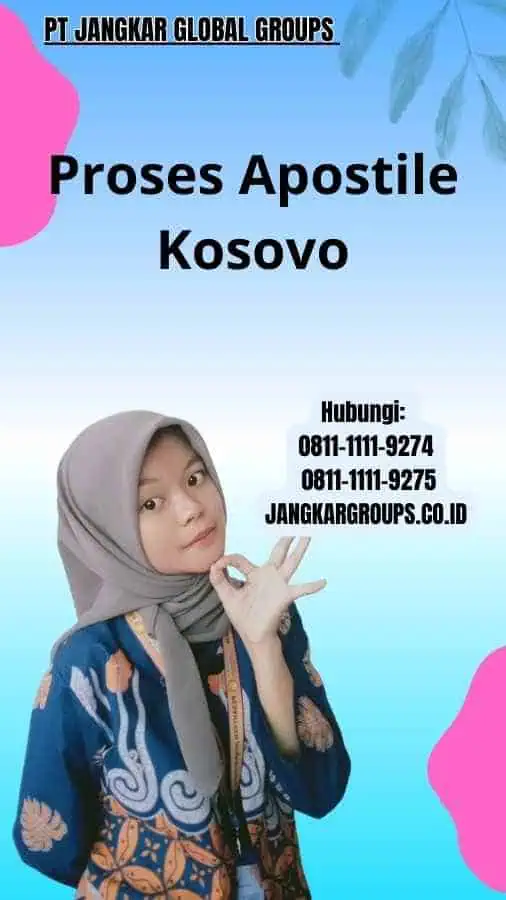 Proses Jasa Apostille Kosovo