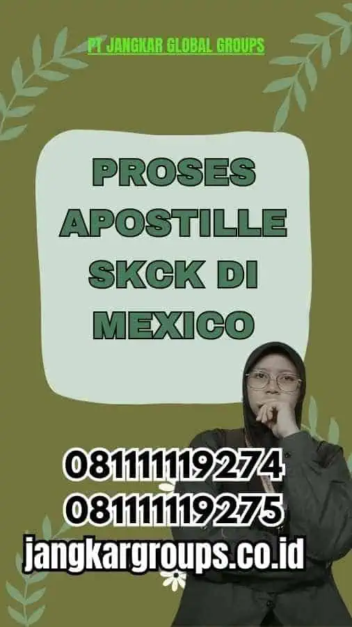 Proses Apostille SKCK di Mexico