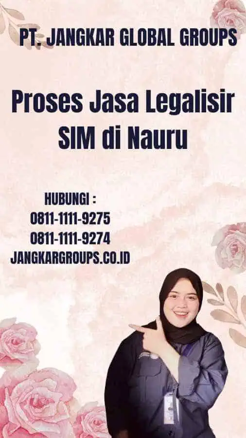 Proses Jasa Legalisir SIM di Nauru