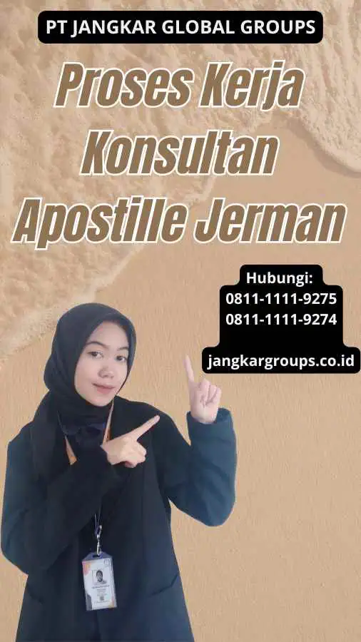 Proses Kerja Konsultan Apostille Jerman