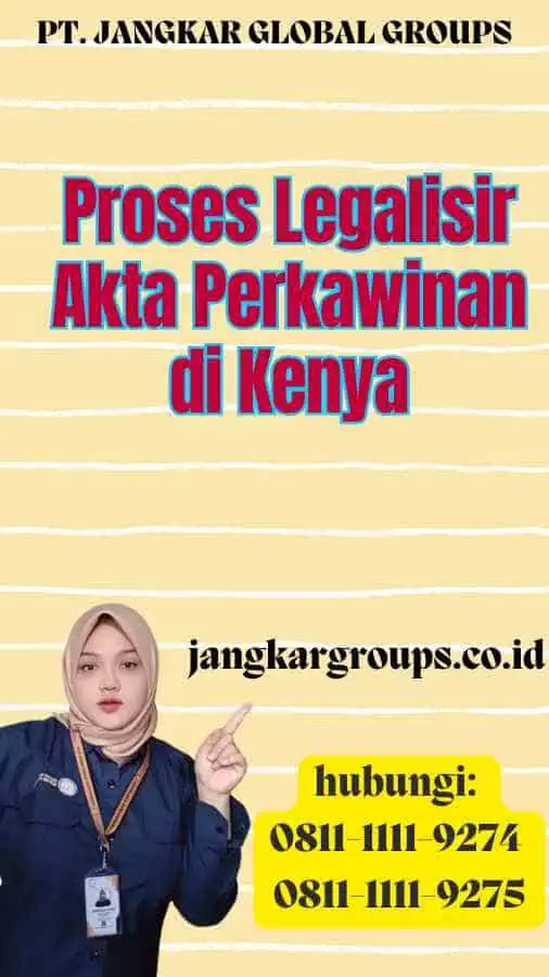 Proses Legalisir Akta Perkawinan di Kenya