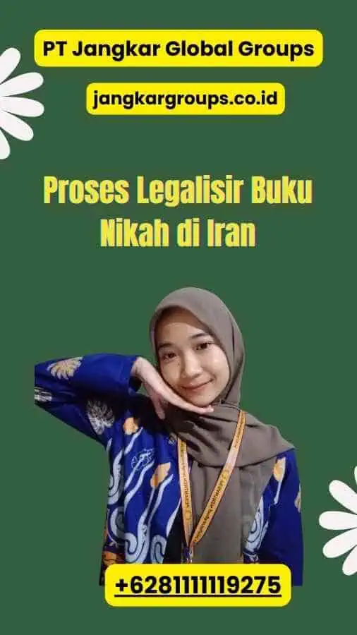 Proses Legalisir Buku Nikah di Iran