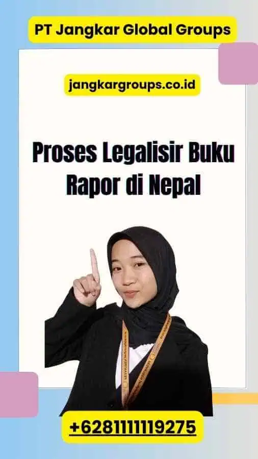 Proses Legalisir Buku Rapor di Nepal