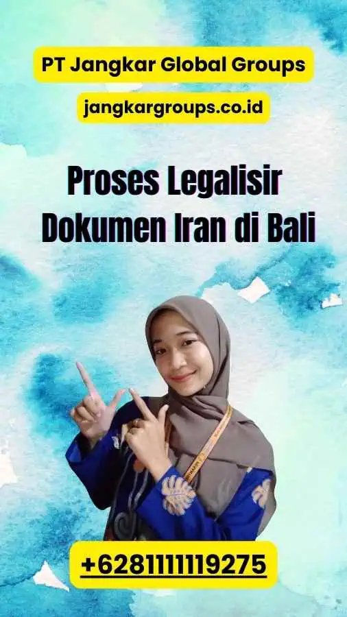 Proses Legalisir Dokumen Iran di Bali