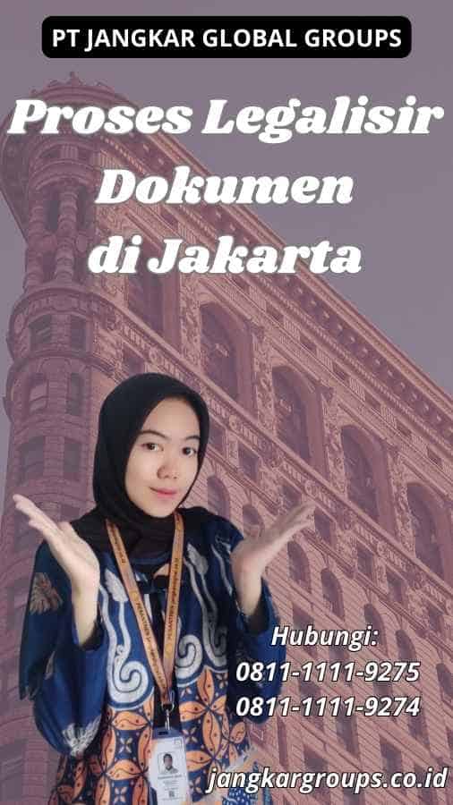 Proses Legalisir Dokumen di Jakarta