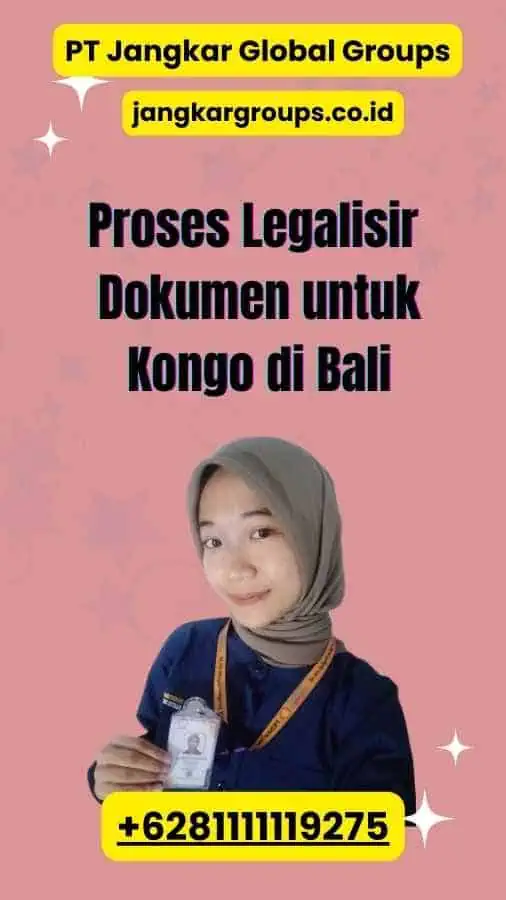 Proses Legalisir Dokumen untuk Kongo di Bali