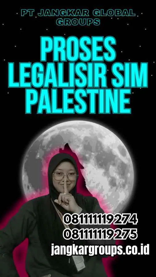 Proses Legalisir SIM Palestine