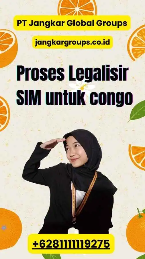 Proses Legalisir SIM untuk congo