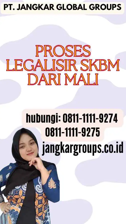 Proses Legalisir SKBM dari Mali