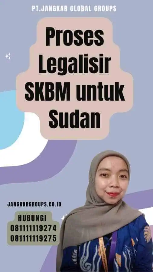 Proses Legalisir SKBM untuk Sudan