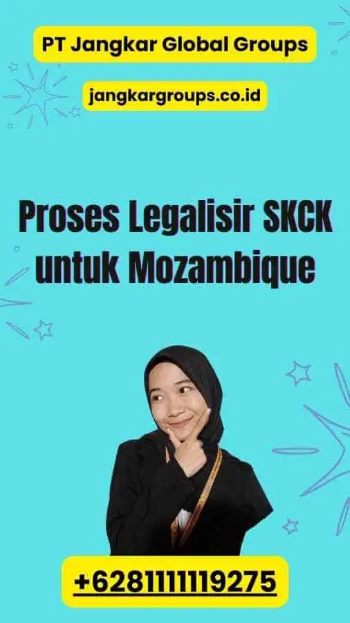 Proses Legalisir SKCK untuk Mozambique