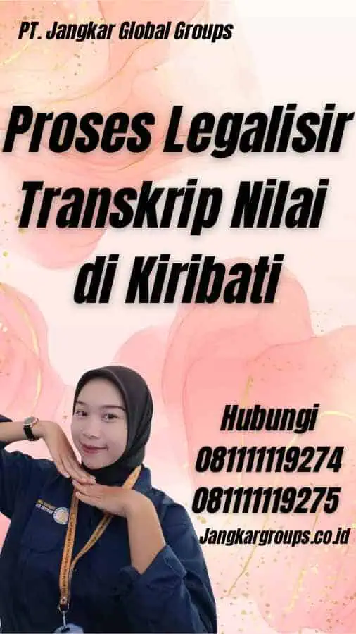 Proses Legalisir Transkrip Nilai di Kiribati