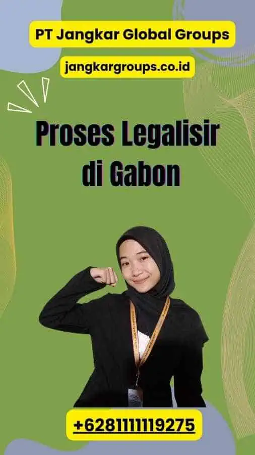 Proses Legalisir di Gabon