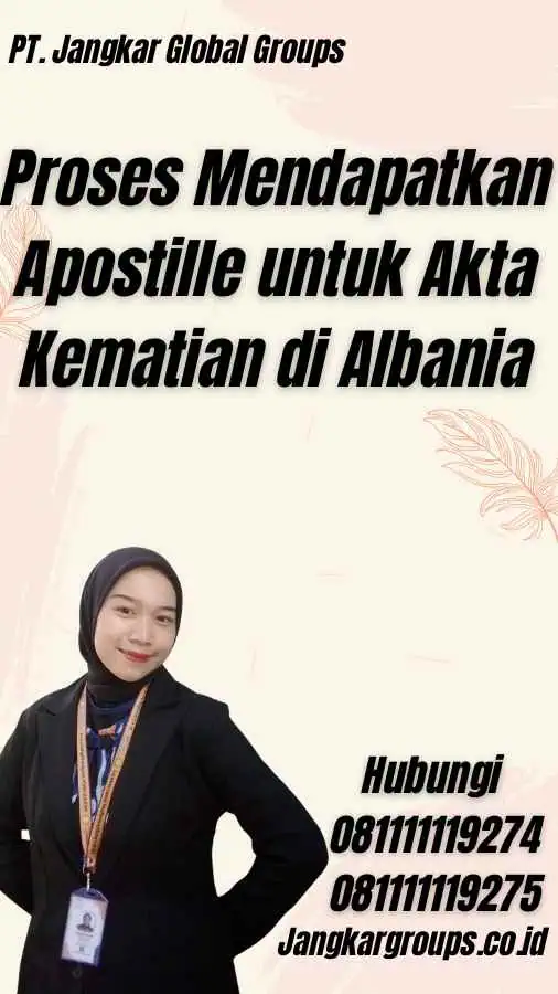 Proses Mendapatkan Apostille untuk Akta Kematian di Albania