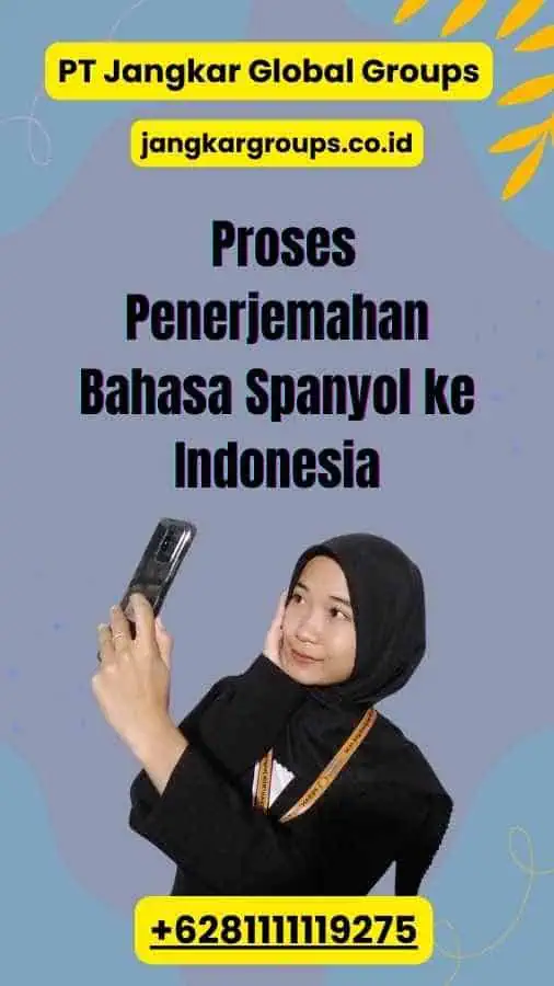 Proses Penerjemahan Bahasa Spanyol ke Indonesia