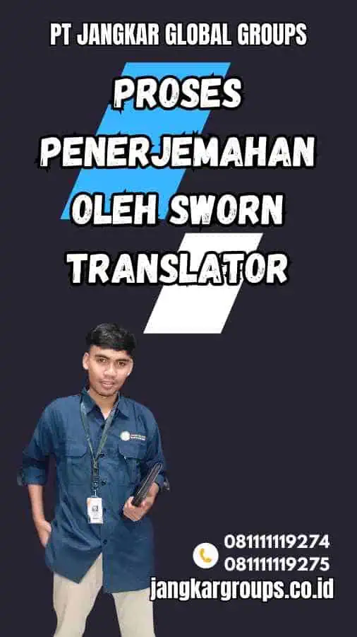 Proses Penerjemahan oleh Sworn Translator