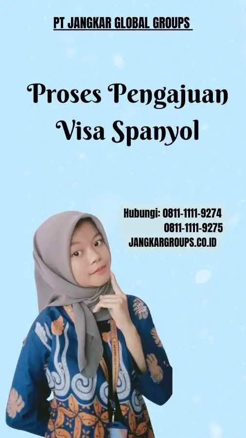 Proses Pengajuan Visa Spanyol