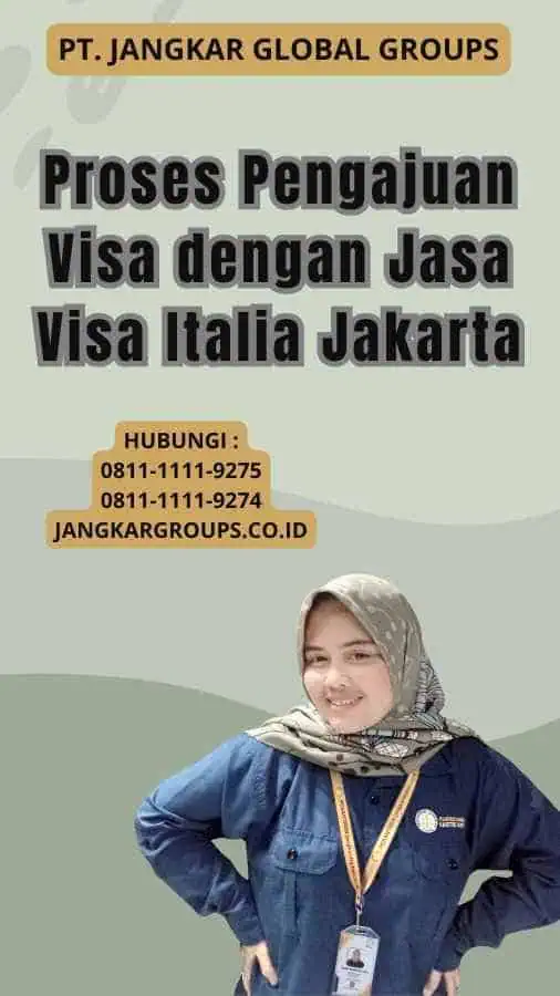 Proses Pengajuan Visa dengan Jasa Visa Italia Jakarta