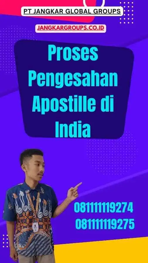 Proses Pengesahan Apostille di India