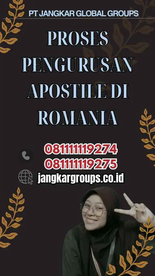 Proses Pengurusan Apostile di Romania