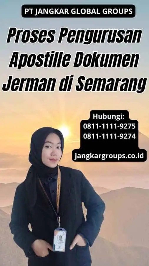 Proses Pengurusan Apostille Dokumen Jerman di Semarang