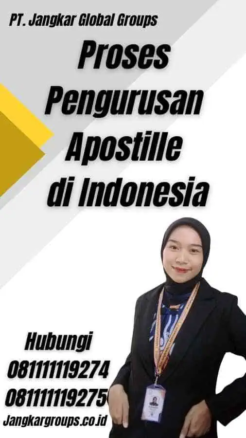 Proses Pengurusan Apostille di Indonesia