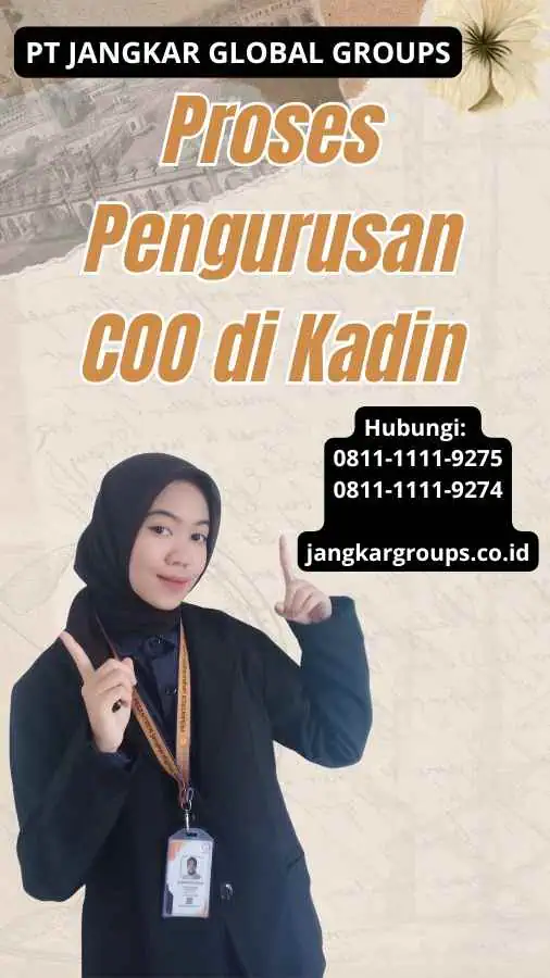 Proses Pengurusan COO di Kadin - Contoh Certificate Of Origin Kadin