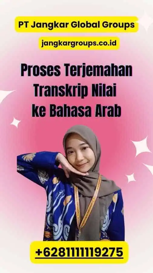 Proses Terjemahan Transkrip Nilai ke Bahasa Arab