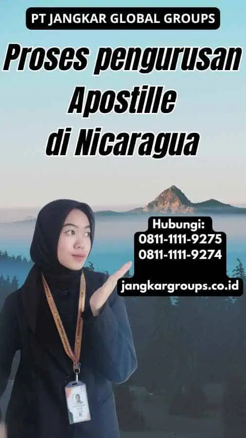 Proses pengurusan Apostille di Nicaragua