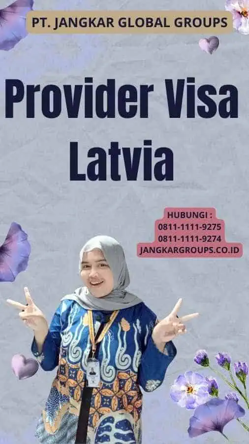 Provider Visa Latvia