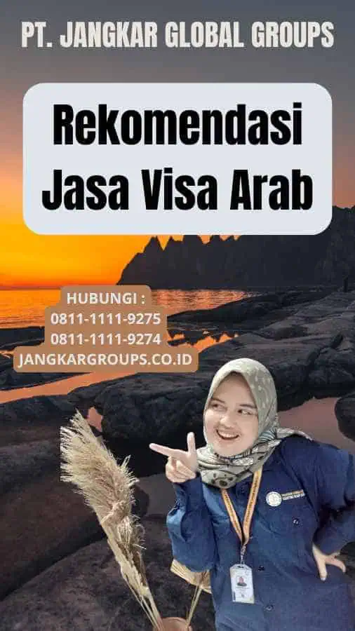 Rekomendasi Jasa Visa Arab