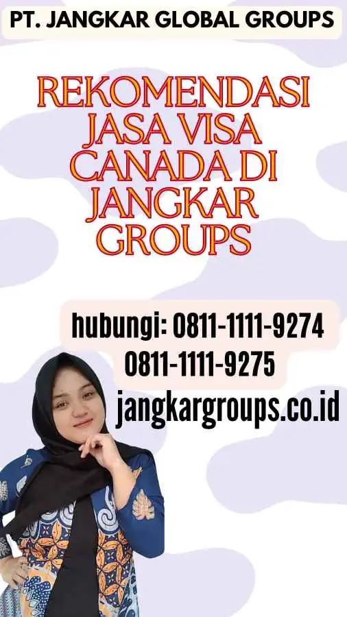 Rekomendasi Jasa Visa Canada di Jangkar Groups