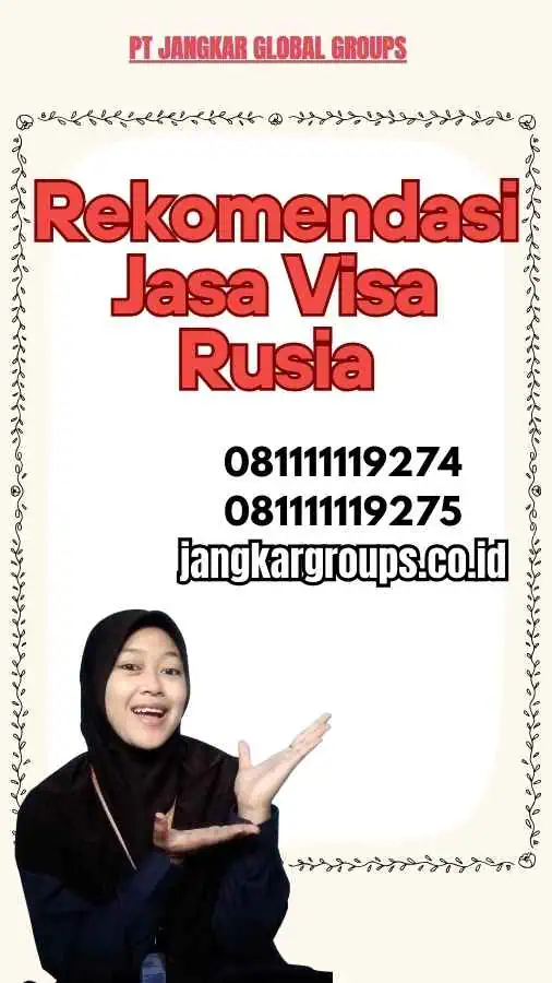 Rekomendasi Jasa Visa Rusia