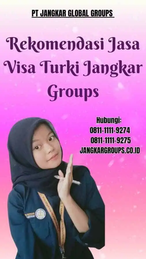 Rekomendasi Jasa Visa Turki Jangkar Groups