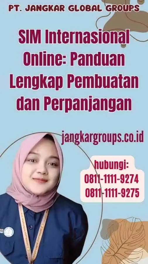 SIM Internasional Online Panduan Lengkap Pembuatan dan Perpanjangan