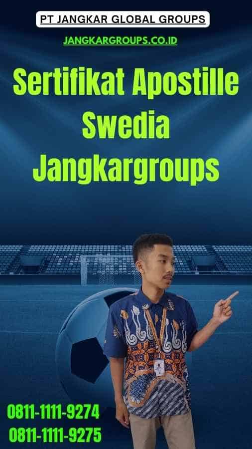 Sertifikat Apostille Swedia Jangkargroups