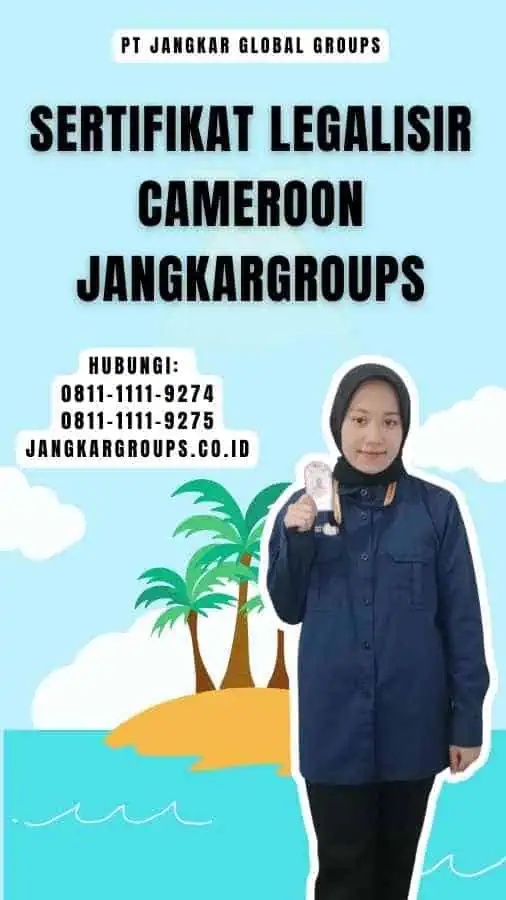 Sertifikat Legalisir Cameroon Jangkargroups