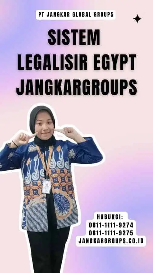 Sistem Legalisir Egypt Jangkargroups