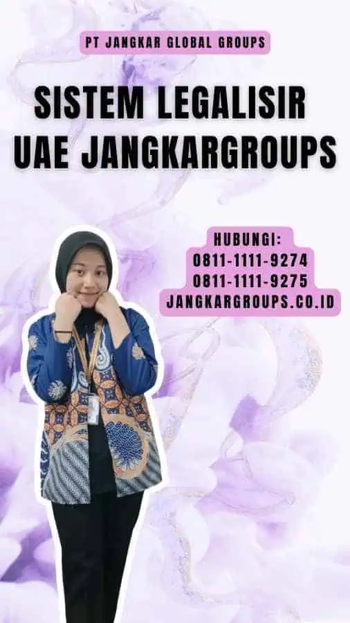 Sistem Legalisir UAE Jangkargroups