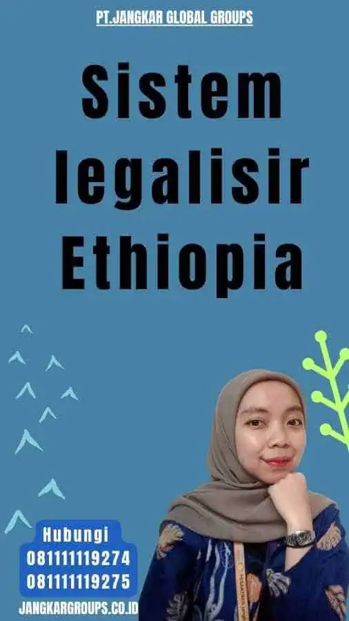 Sistem legalisir Ethiopia