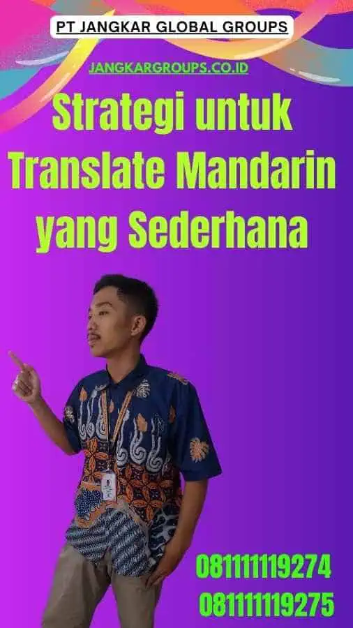 Strategi untuk Translate Mandarin yang Sederhana