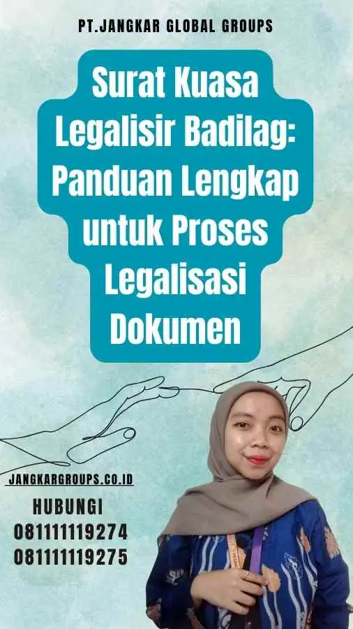 Surat Kuasa Legalisir Badilag Panduan Lengkap untuk Proses Legalisasi Dokumen