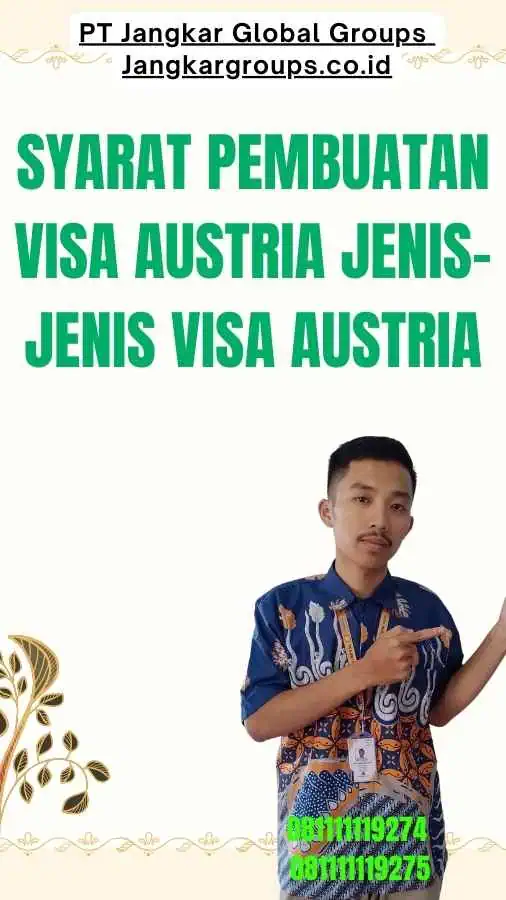 Syarat Pembuatan Visa Austria Jenis-Jenis Visa Austria