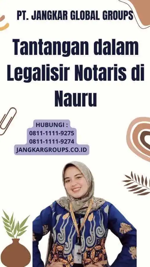 Tantangan dalam Legalisir Notaris di Nauru