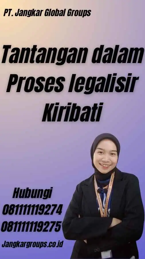 Tantangan dalam Proses  legalisir Kiribati