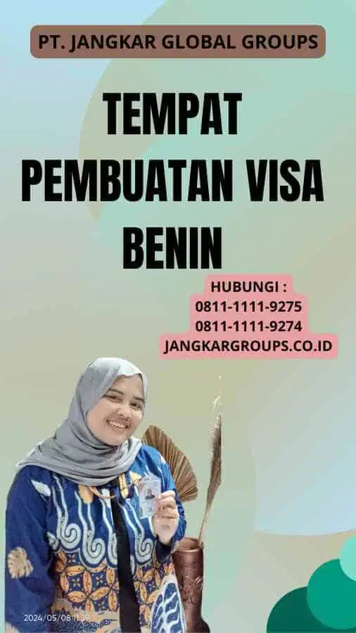 Tempat Pembuatan Visa Benin