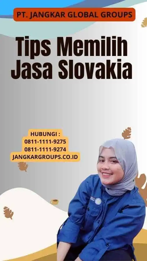 Tips Memilih Jasa Slovakia